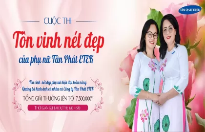 Tân Phát ETEk tổ chức chuỗi sự kiện nhân ngày Phụ nữ Việt Nam 20-10