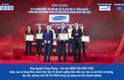 Tân Phát ETEK vinh dự được Liên hiệp các Hội UNESCO Việt Nam, Viện nghiên cứu chiến lược chính sách bộ công thương vinh danh