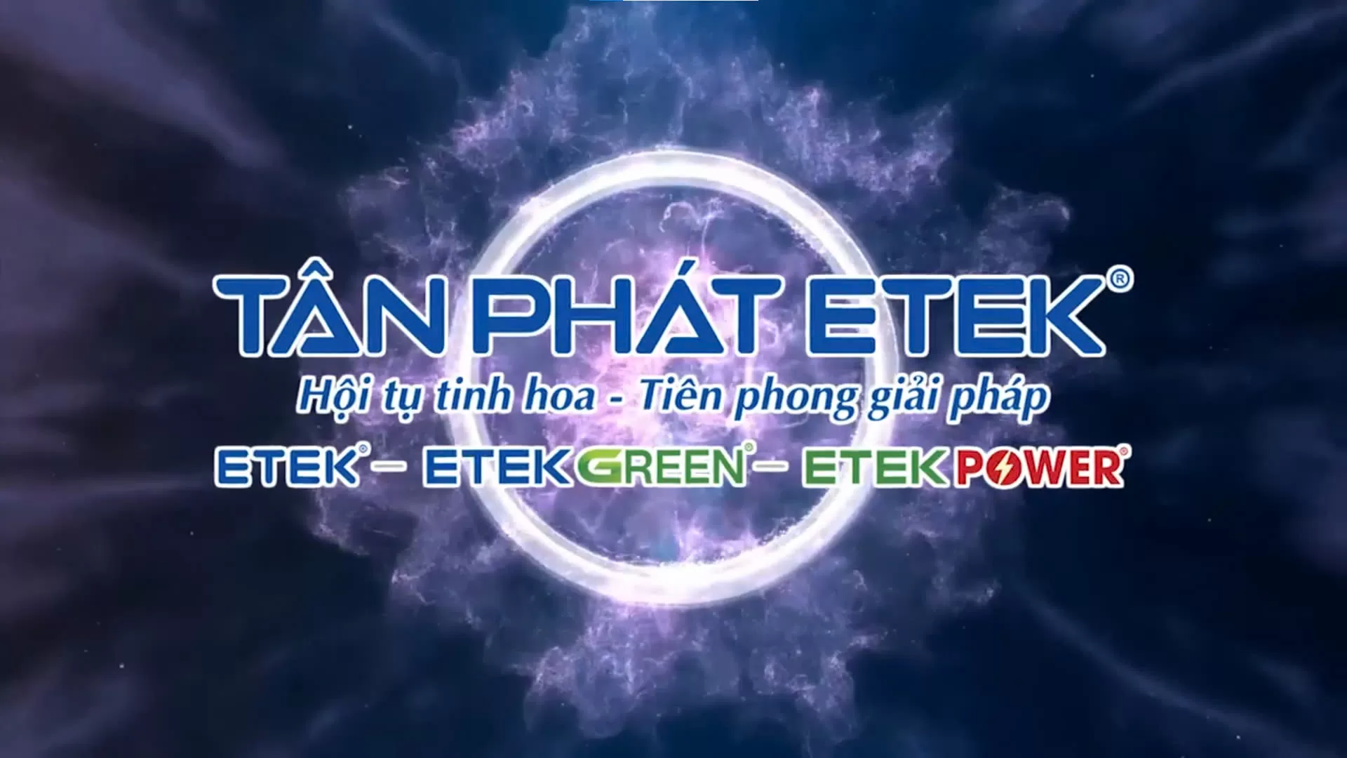 Tân Phát Etek - Hội tụ tinh hoa tiên phong giải pháp